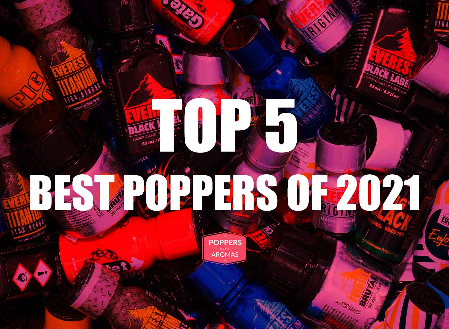 Top 5 Best Poppers of 2021 on Poppers Aromas