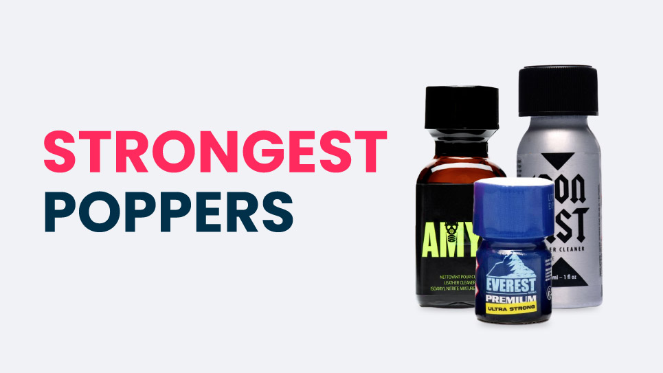 strongest poppers